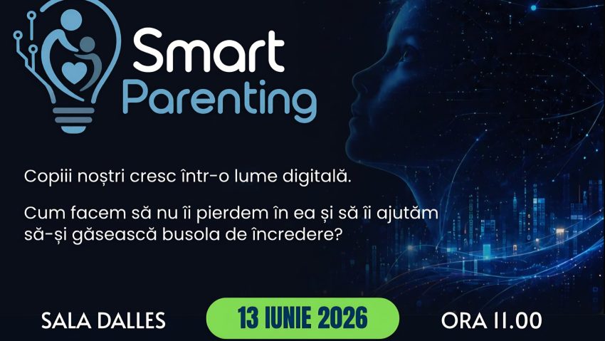 Smart Parenting: busola de încredere pentru copiii care cresc într-o lume digitală