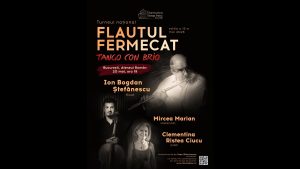 Flautul fermecat, Borges și marile tangouri ale lumii, pe scena Ateneului Român, pe 20 mai