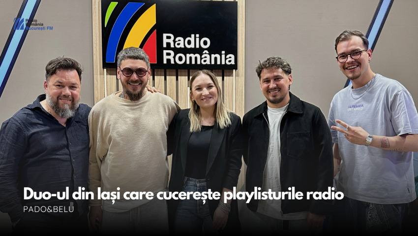 Pado&Belu, duo-ul din Iași care cucerește playlisturile radio