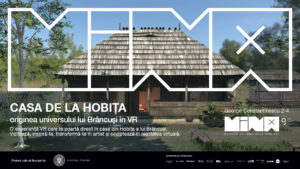 Anul Brâncuși 2026: Casa Memorială din Hobița poate fi vizitată în realitate virtuală la MINA