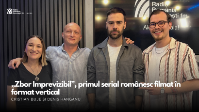 VIDEO| „Zbor Imprevizibil”, primul serial românesc filmat integral în format vertical. Cristian Buje și Denis Hanganu la București FM