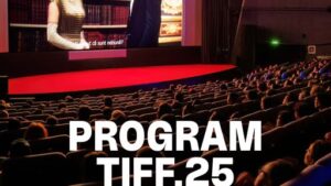 Ediţia a 25-a a TIFF începe vineri