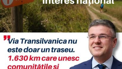 Via Transilvanica devine oficial traseu pedestru de interes naţional