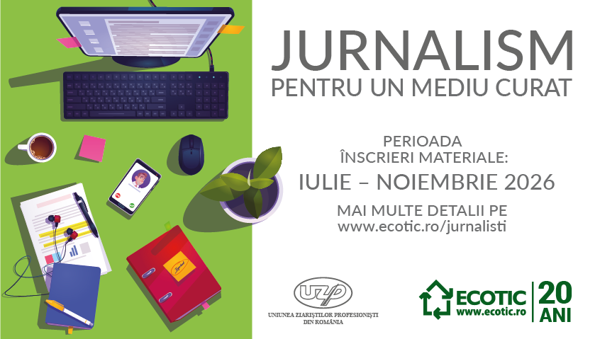 ECOTIC și UZPR lansează cea de-a III-a ediție a concursului „Jurnalism pentru un Mediu Curat”