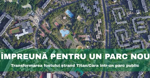 Petiţie pentru transformarea fostului Ştrand Titan în parc public