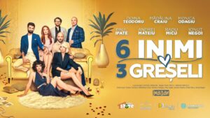 „6 inimi, 3 greșeli”, comedia despre cupluri, sinceritate și greșelile pe care le ascundem