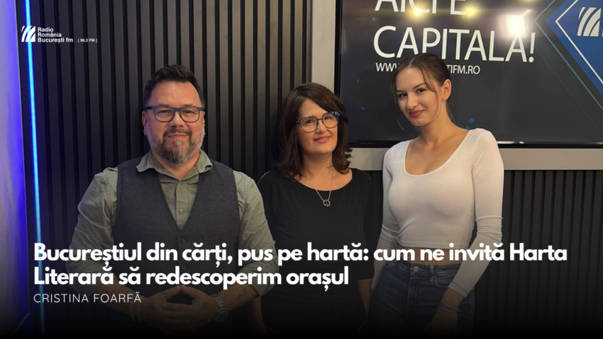 VIDEO| Bucureștiul din cărți, pus pe hartă: cum ne invită Harta Literară să redescoperim orașul