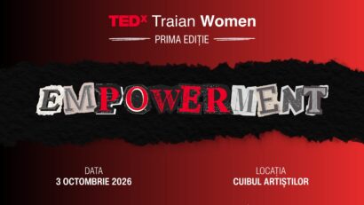 TEDxTraian Women 2026, pe 3 octombrie, la București: 11 speakeri și idei despre putere și schimbare