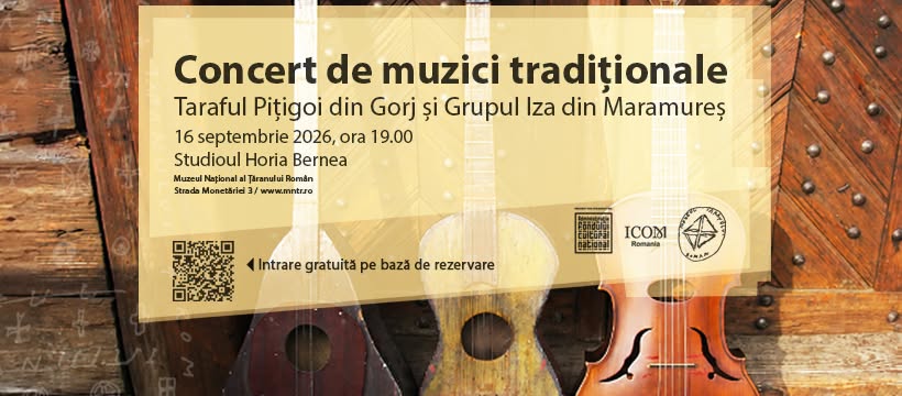 Concert de muzici tradiţionale, la Muzeul Naţional al Ţăranului Român
