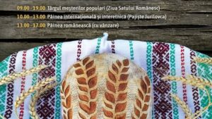 Pâinea lumii sărbătorește Ziua Satului Românesc la Muzeul Satului