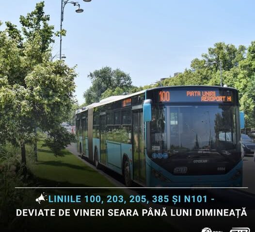 TPBI: Liniile 100, 203, 205, 385 şi N101, deviate de vineri seara până luni dimineaţă