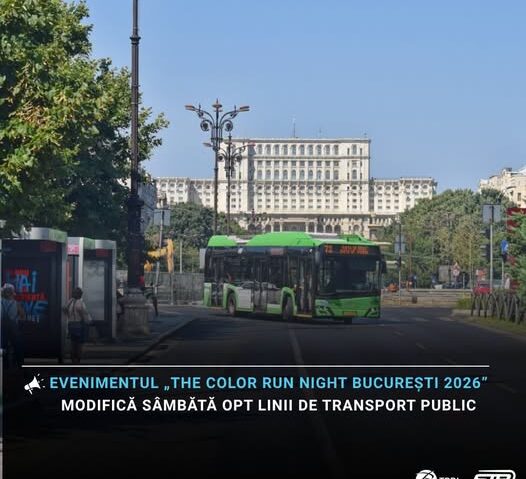 Evenimentul “The Color Run Night Bucureşti 2026” modifică sâmbătă opt linii de transport public