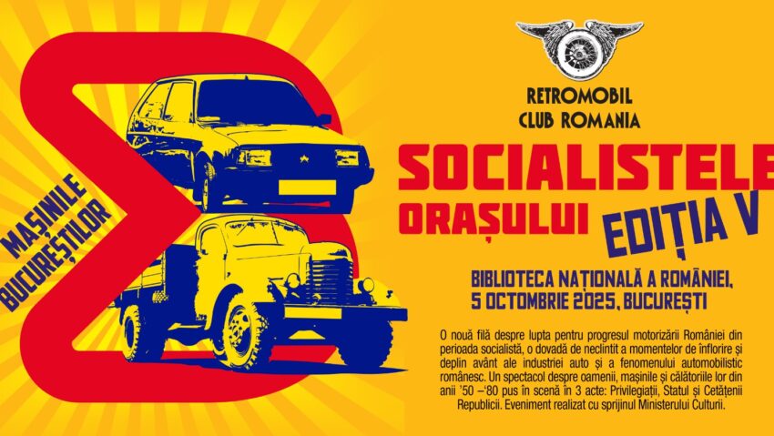 Expoziția „Socialistele Orașului” aduce în București mașini rare și poveștile nespuse ale epocii