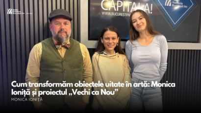 Cum transformăm obiectele uitate în artă: Monica Ioniță și proiectul „Vechi ca Nou”