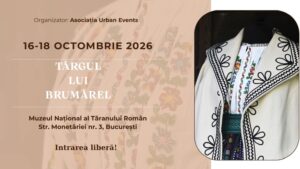 Târgul lui Brumărel are loc între 16 și 18 octombrie, la Muzeul Țăranului Român