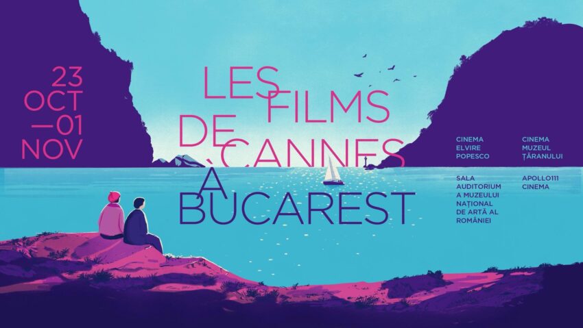 Les Films de Cannes a Bucarest începe vineri, la Bucureşti