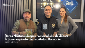 VIDEO| Rareș Năstase, despre romanul său de debut: ficțiune inspirată din realitatea României