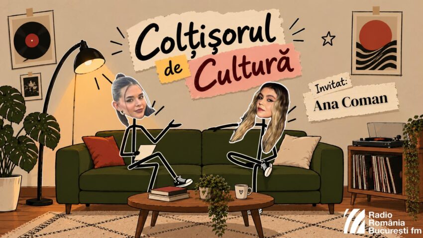 Ana Coman, în Colțișorul de Cultură: „Muzica sau arta te ajută să scoți din tine ceva ce altfel n-ai cum”