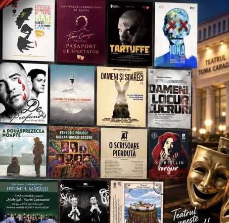 Astăzi începe Festivalul Internațional de Teatru „Toma Caragiu”, la Ploiești